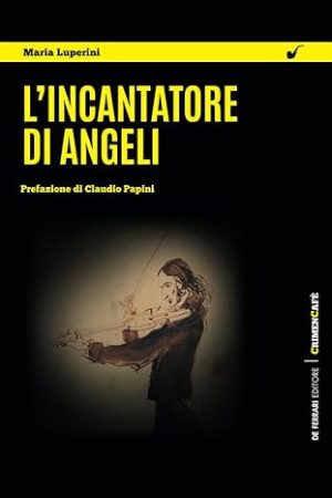 L'incantatore di angeli